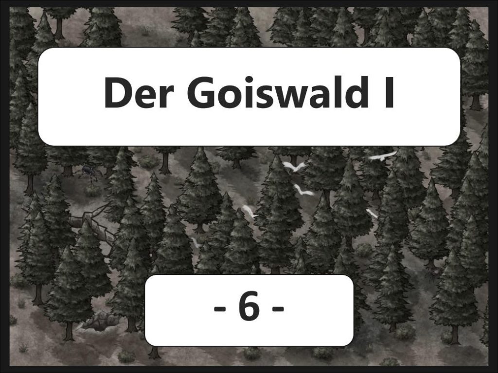 Der Goiswald I